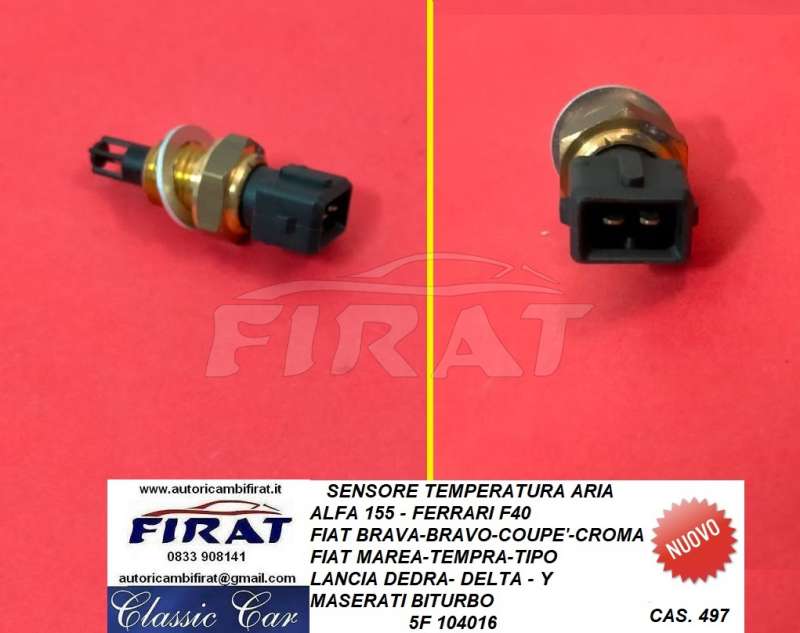 SENSORE TEMPERATURA ARIA FIAT COUPE'-CROMA-155-DEDRA (104016)